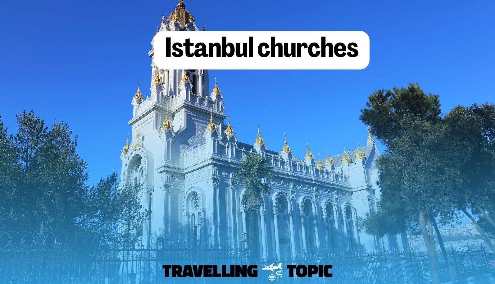Istanbul churches