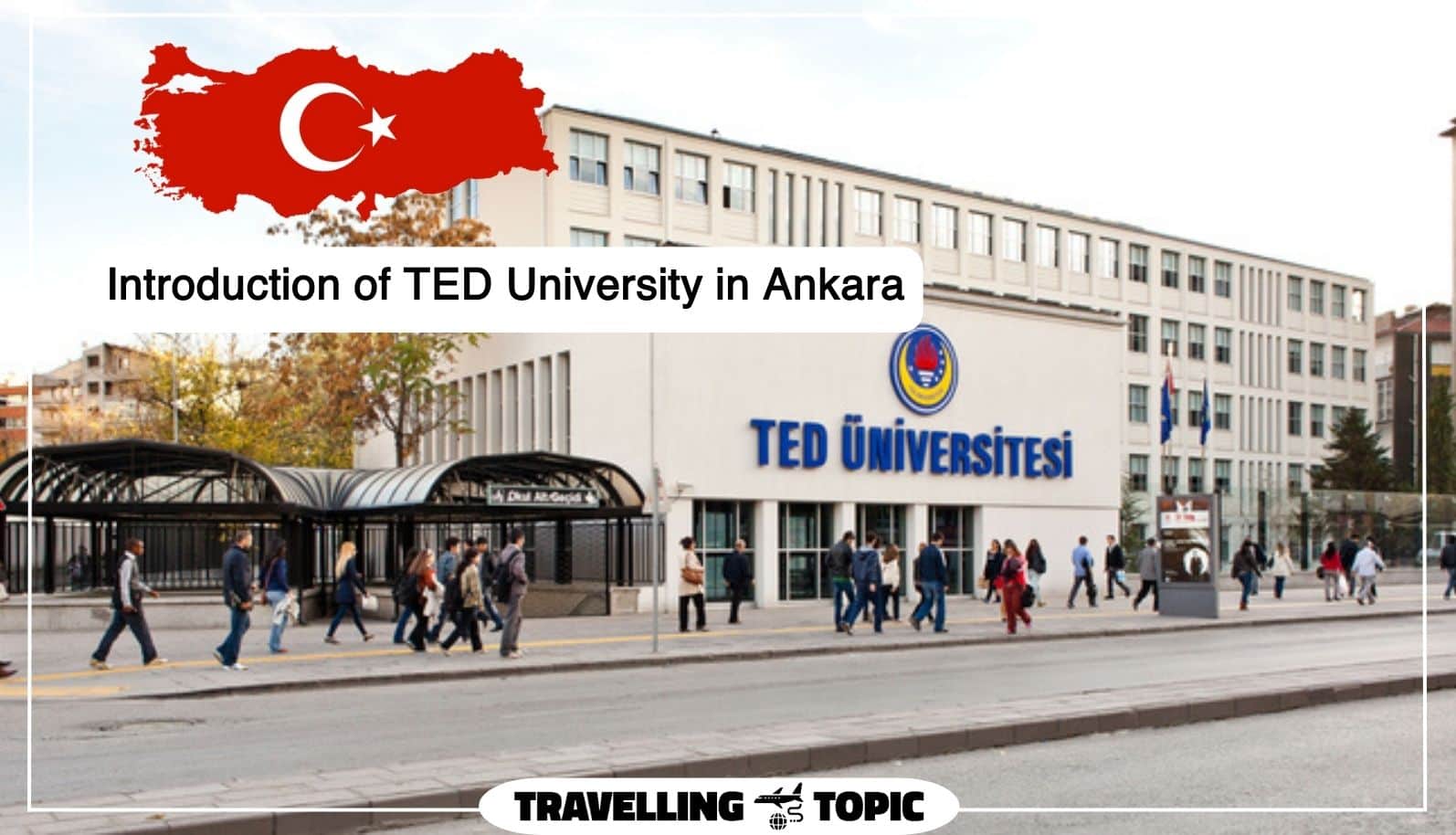 Introduction of TED University in Ankara