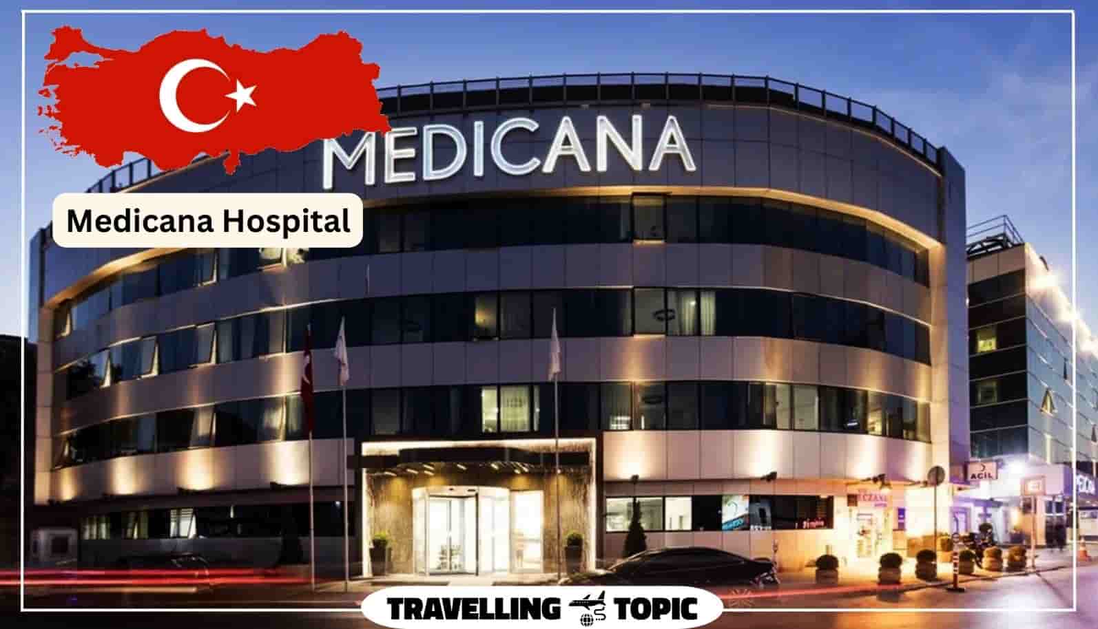 Medicana Hospital