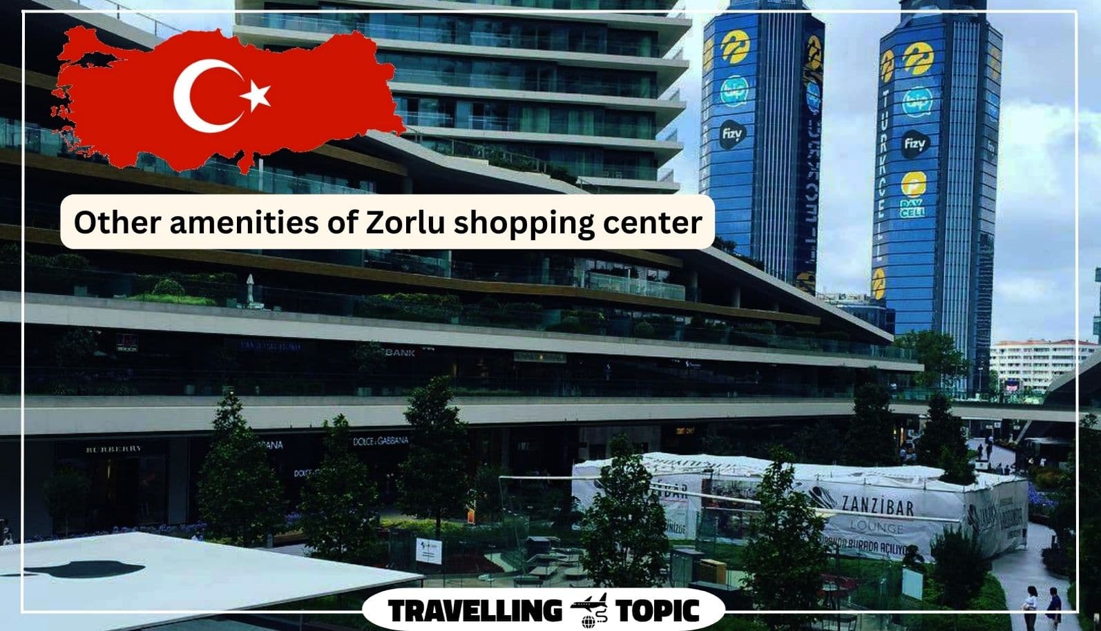 Other amenities of Zorlu shopping center