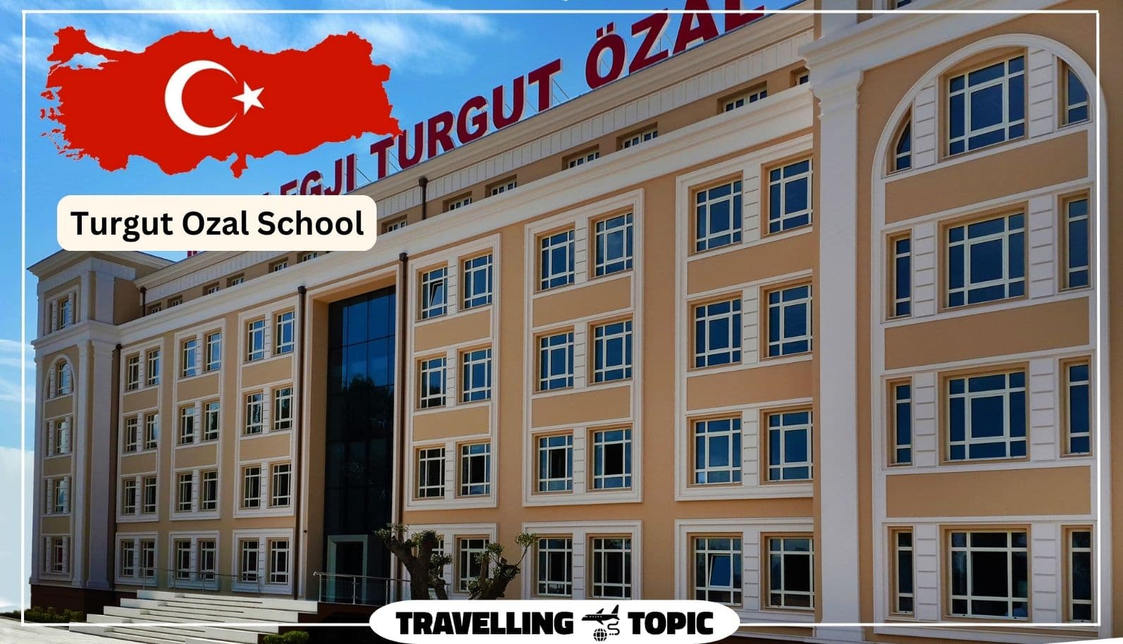Turgut Ozal School