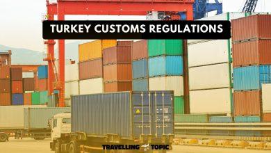 Turkey customs regulations