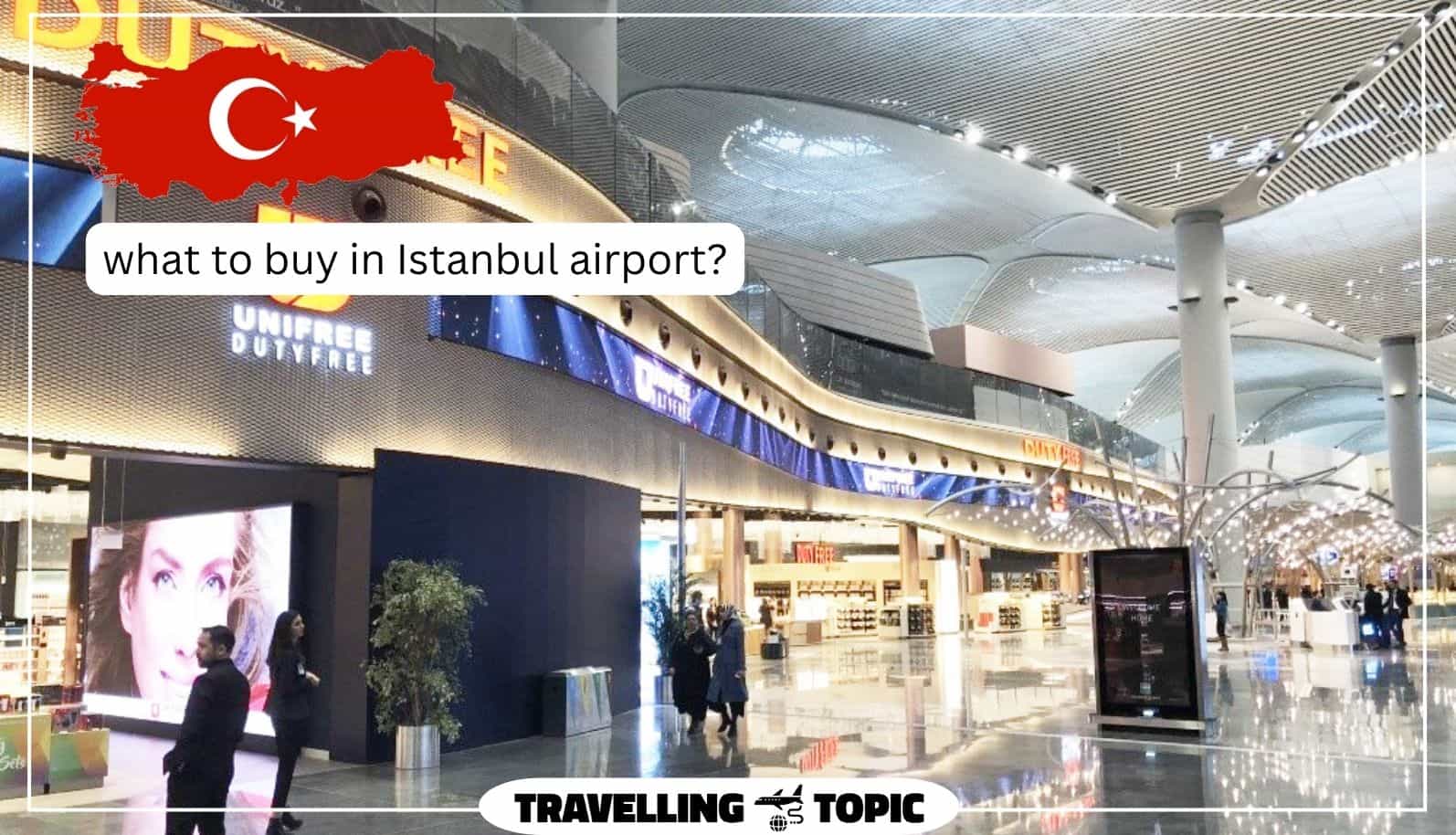 what to buy in Istanbul airport