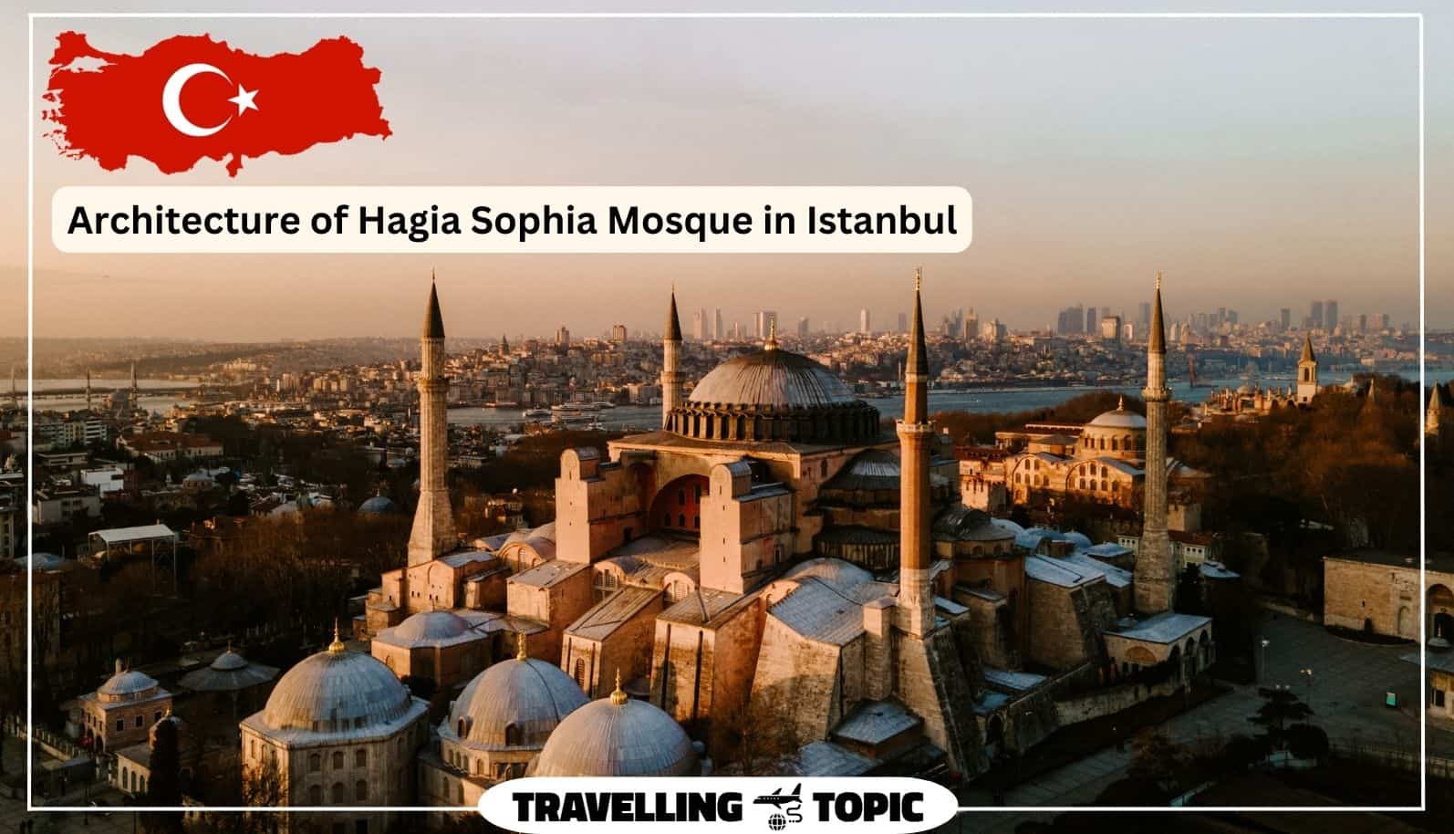Architecture of Hagia Sophia Mosque in Istanbul