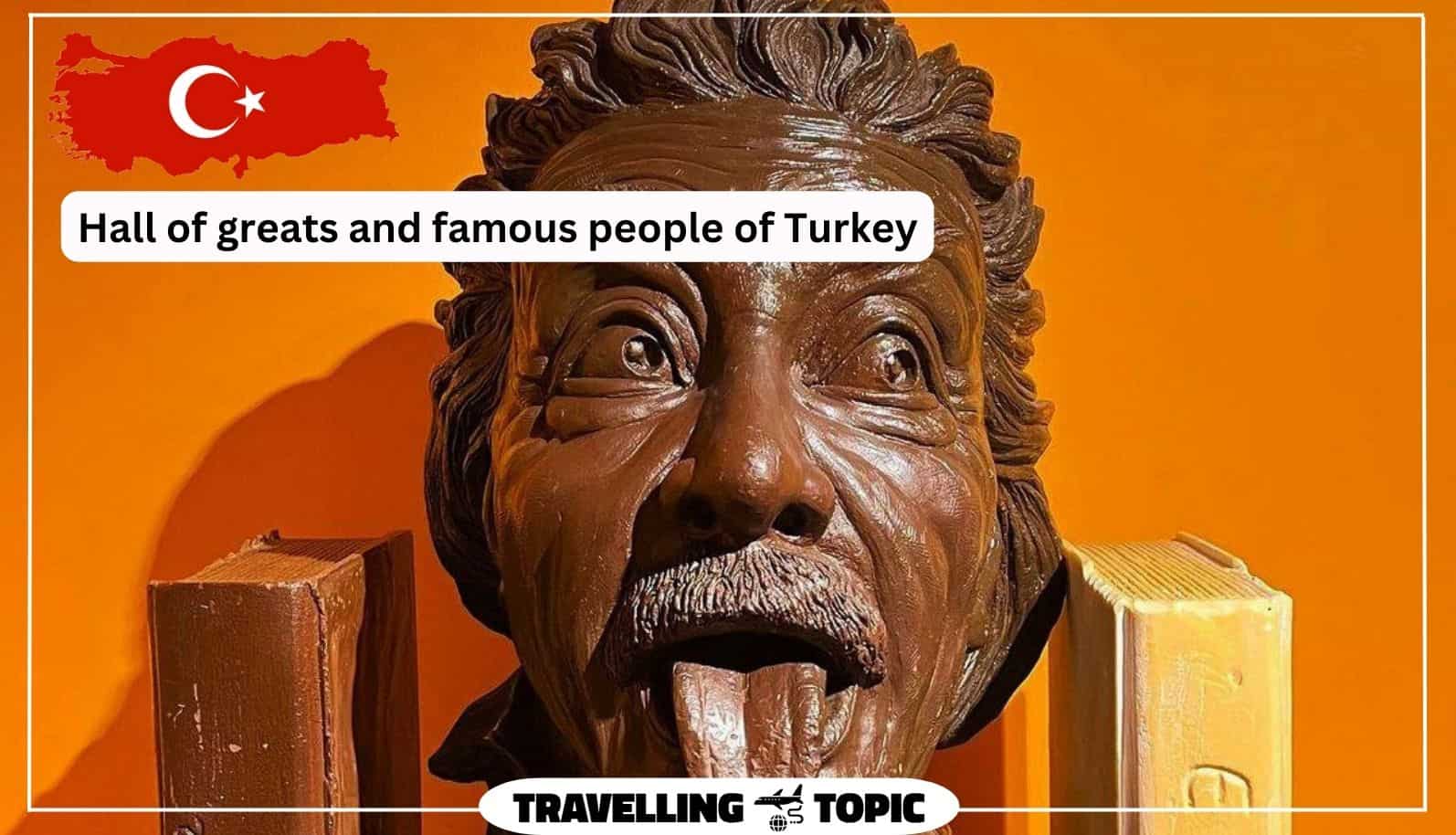 Hall of greats and famous people of Turkey