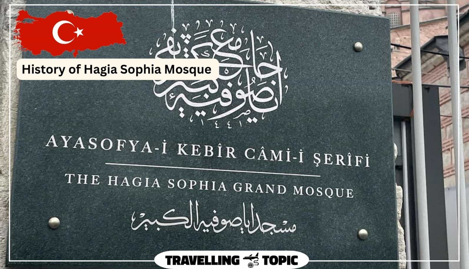 History of Hagia Sophia Mosque