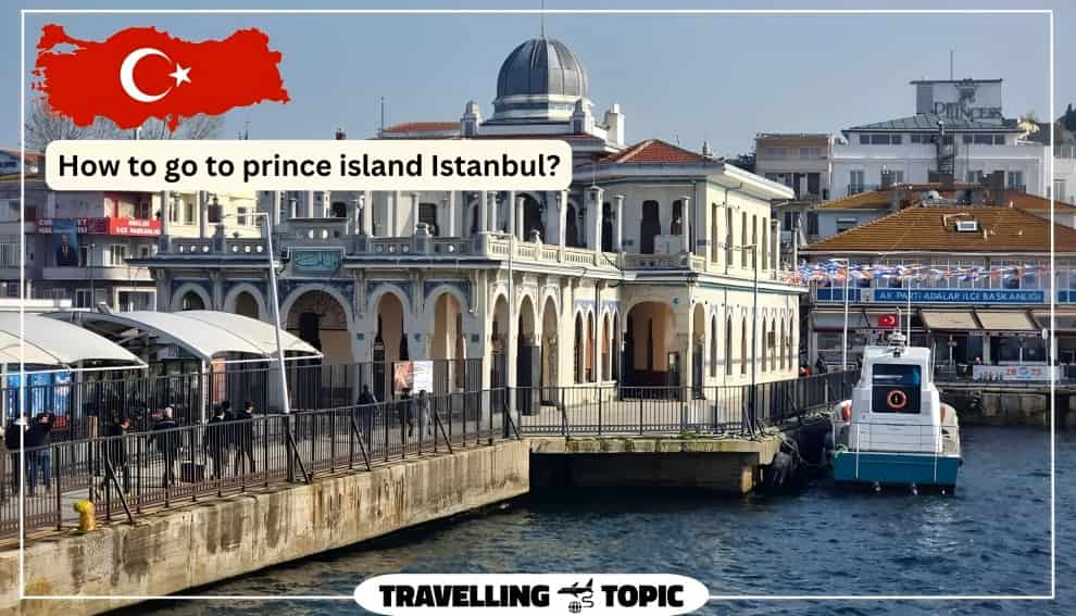 How to go to prince island Istanbul