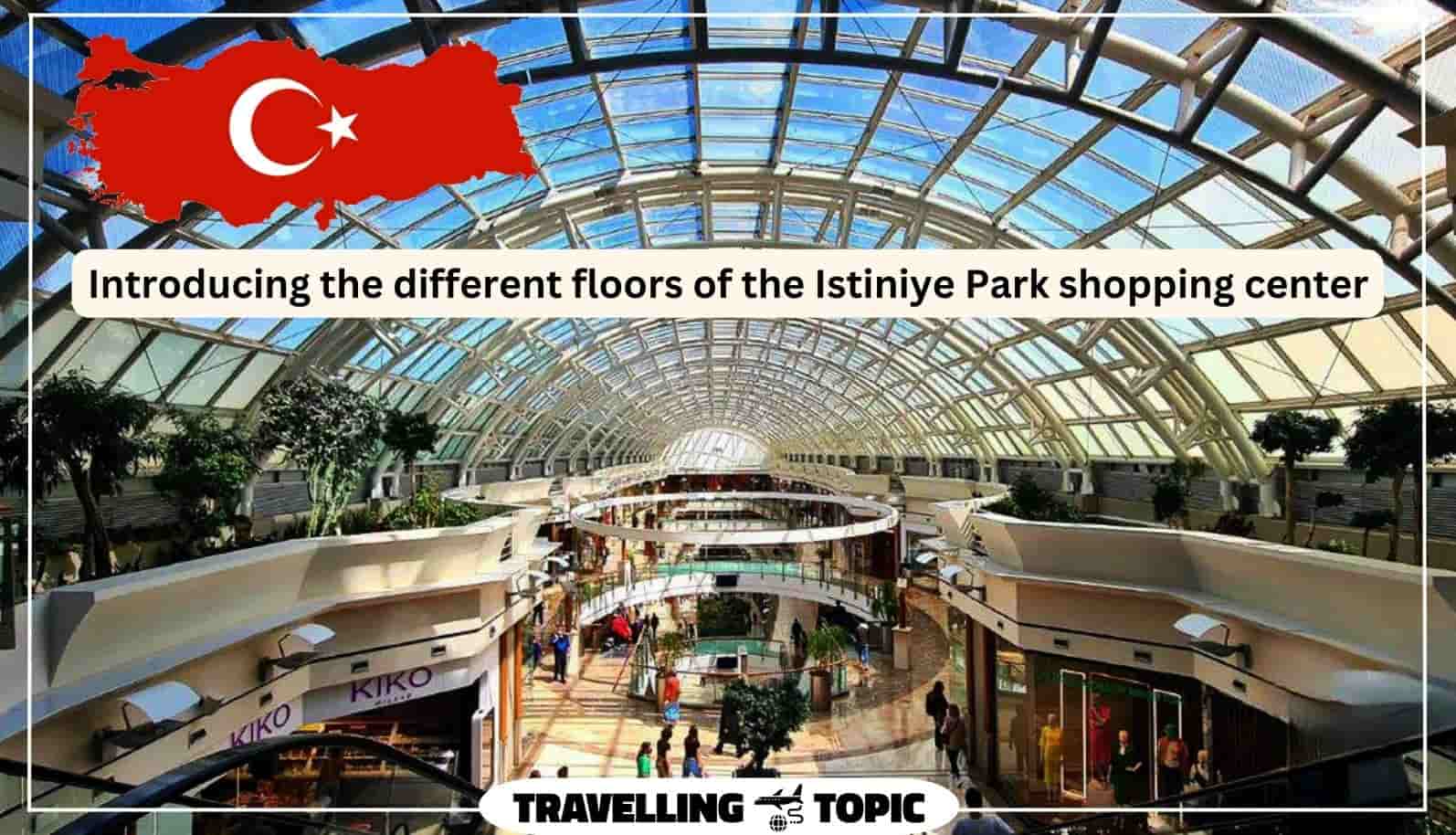 Istinye Park In Istanbul: Shops, Restaurants, And Attractions (2023)