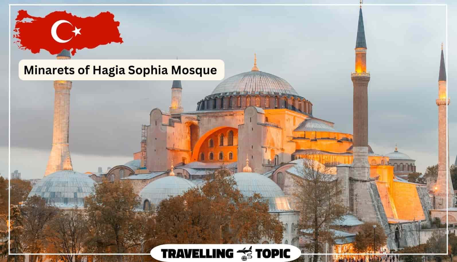 Minarets of Hagia Sophia Mosque