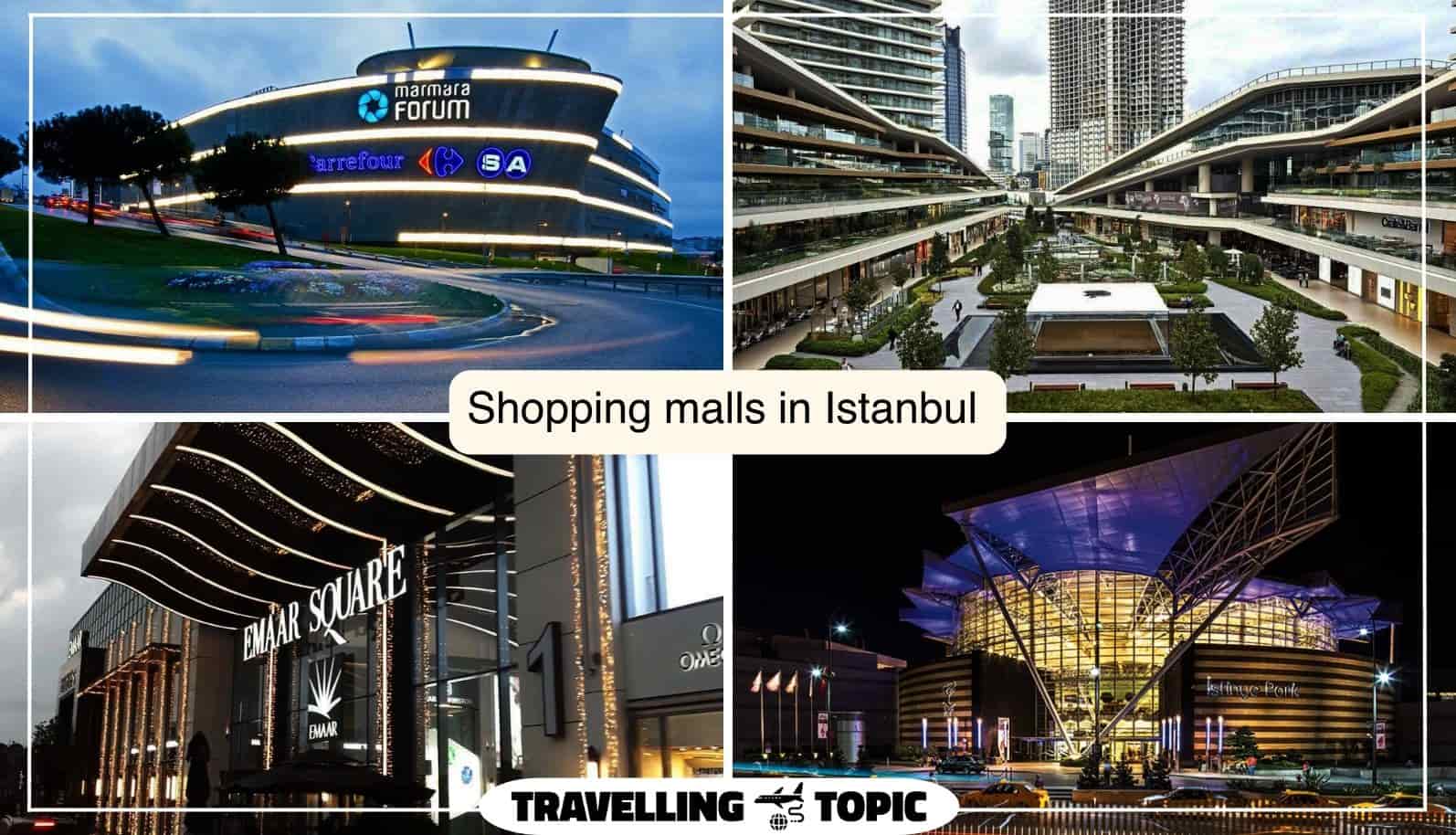 Shopping malls in Istanbul