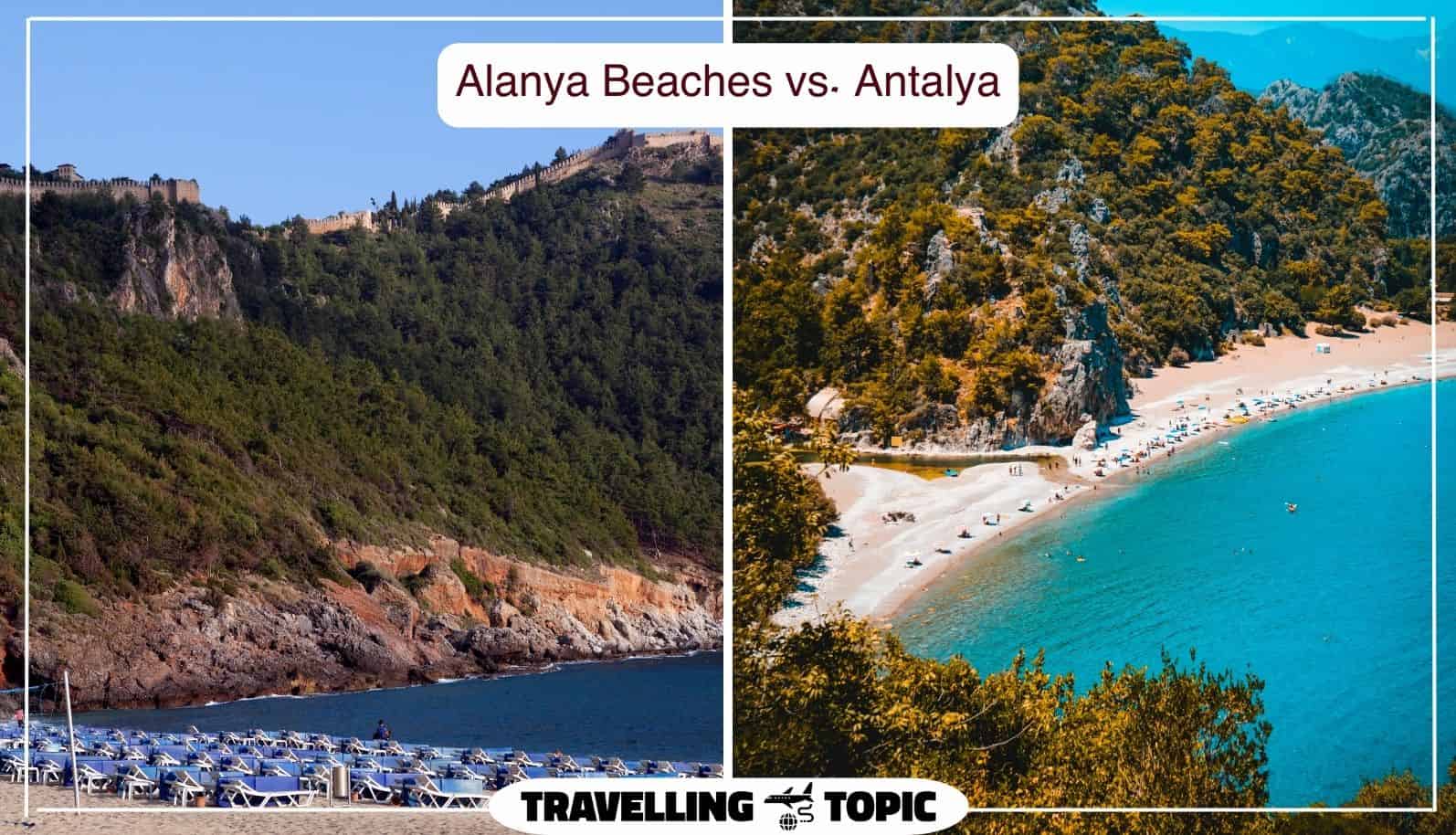 Alanya Beaches vs. Antalya