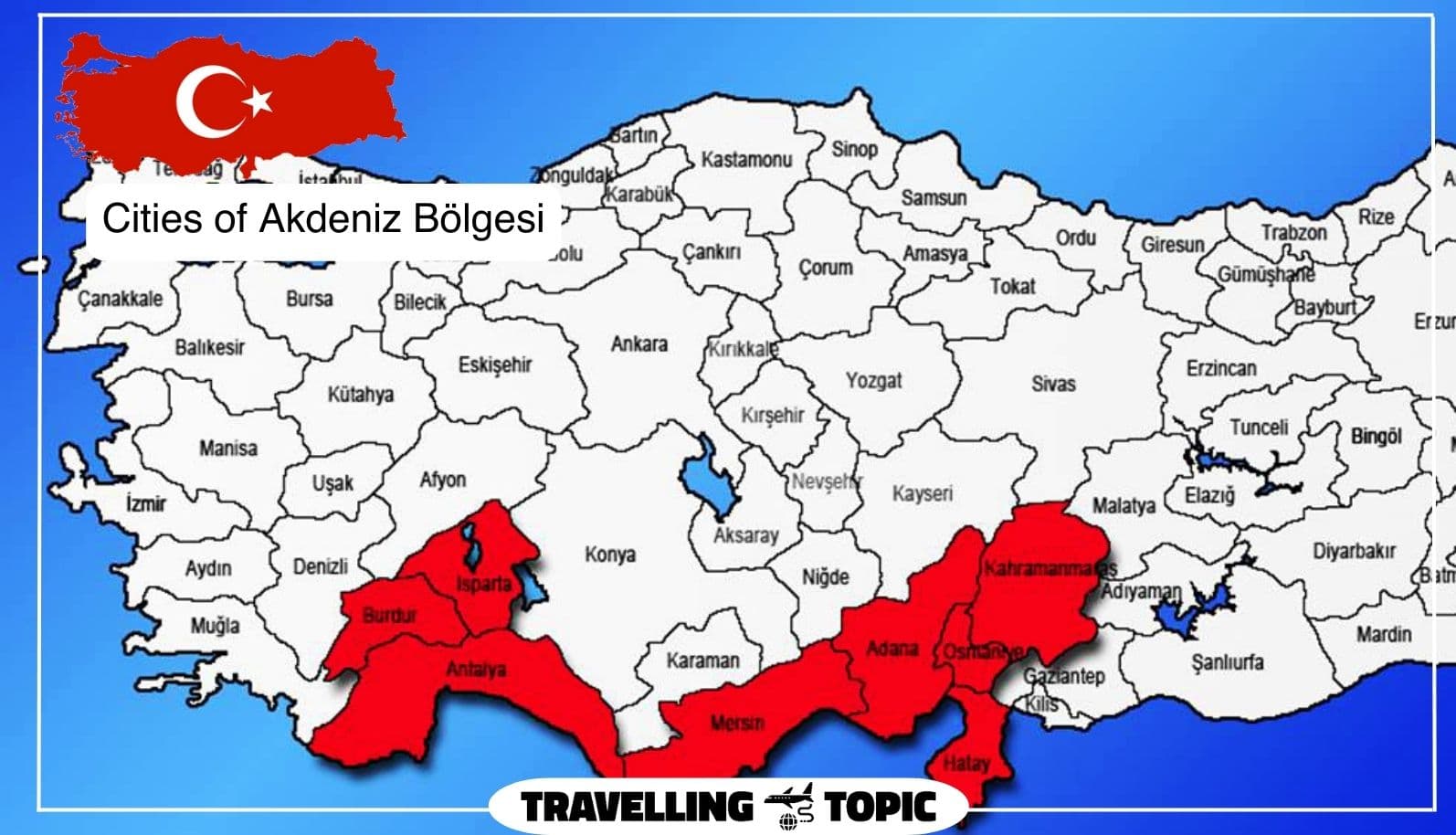 Cities of Akdeniz Bölgesi