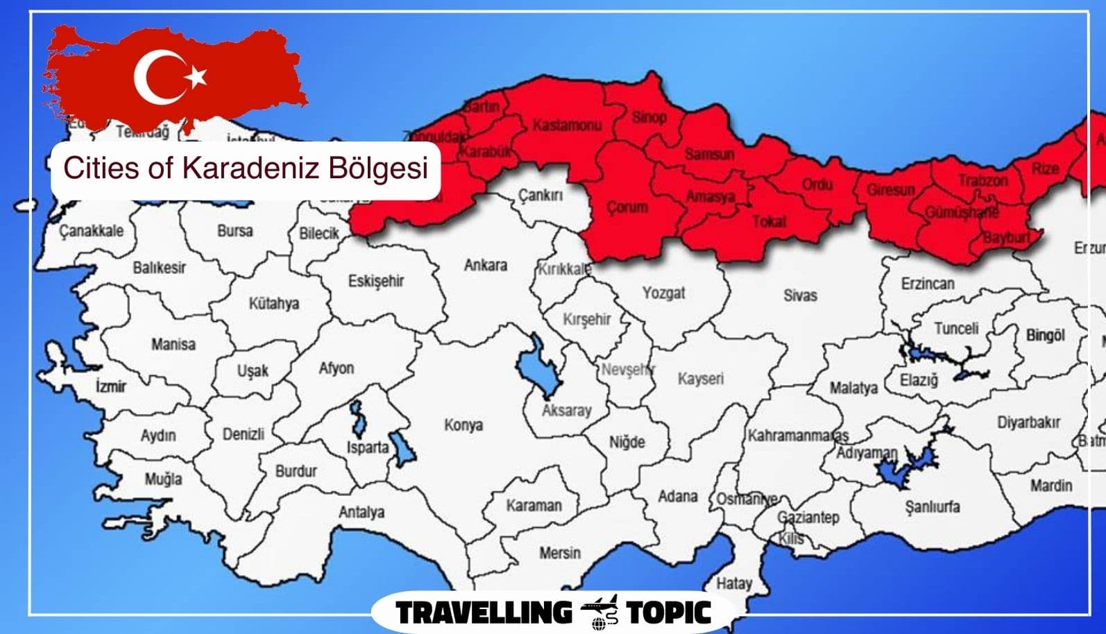 Cities of Karadeniz Bölgesi