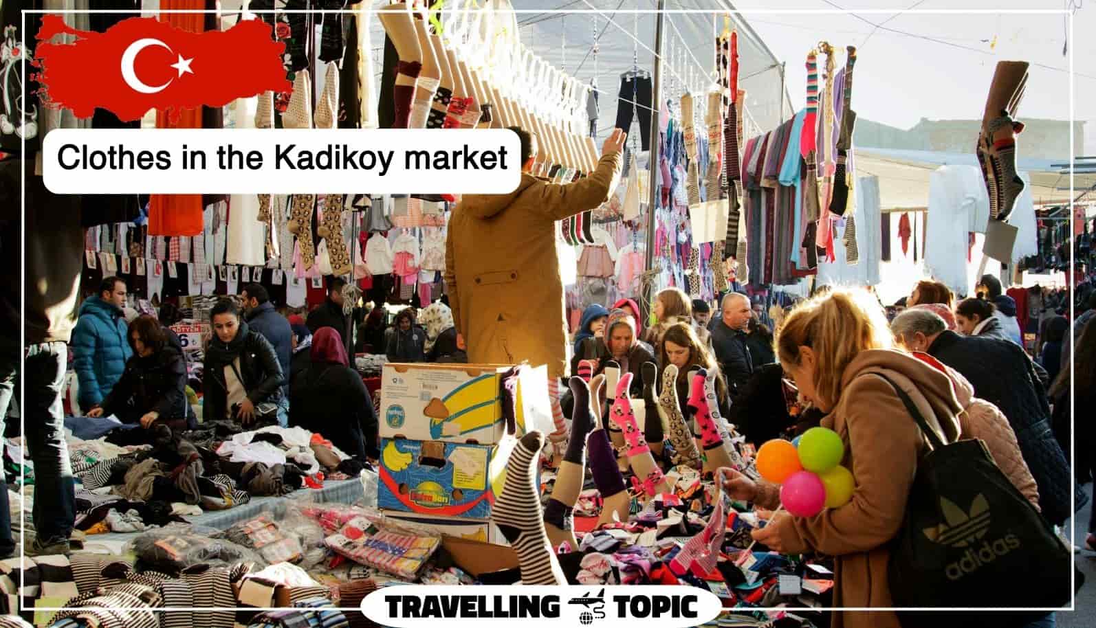 Clothes in the Kadikoy market