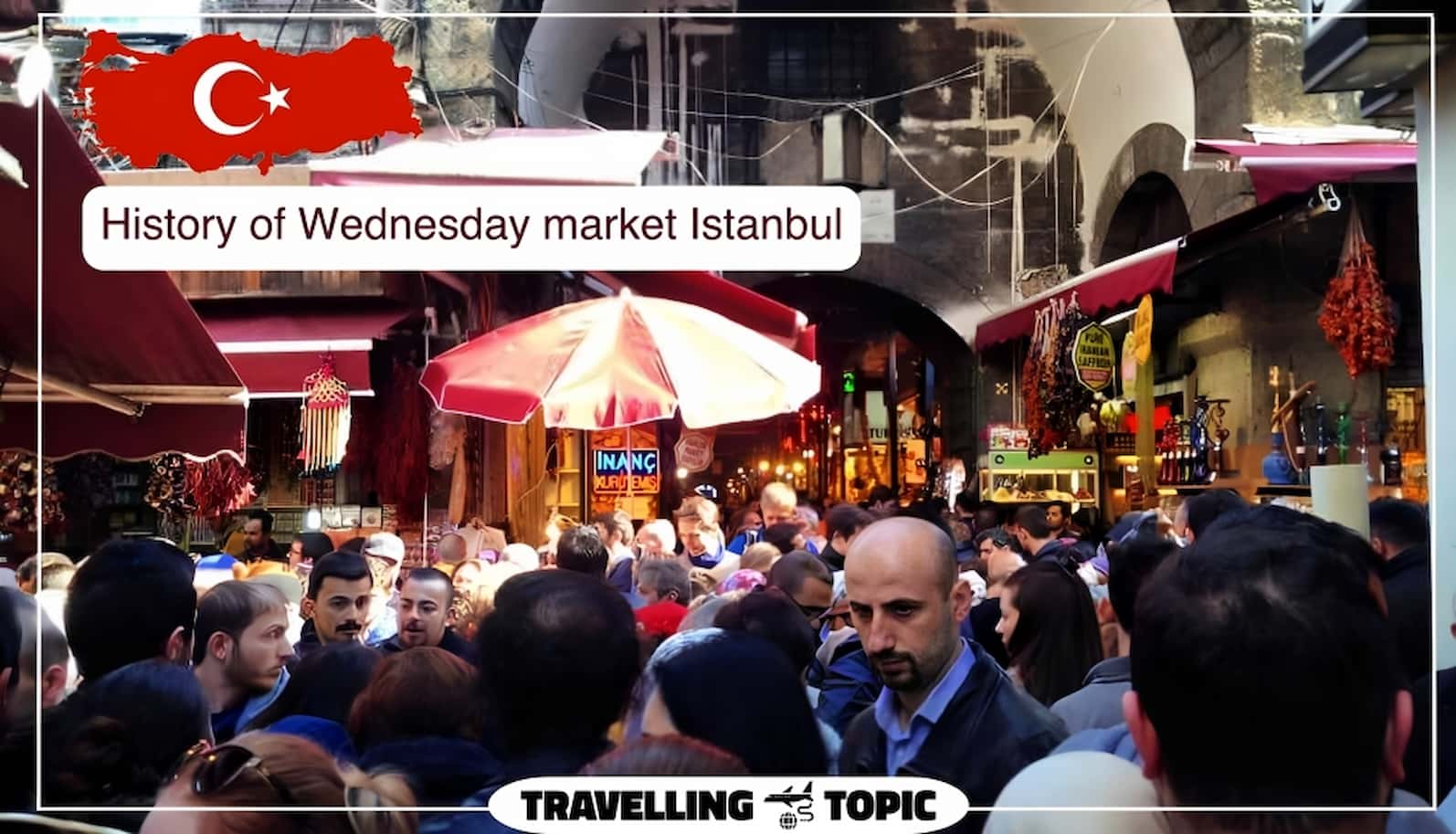 History of Wednesday market Istanbul