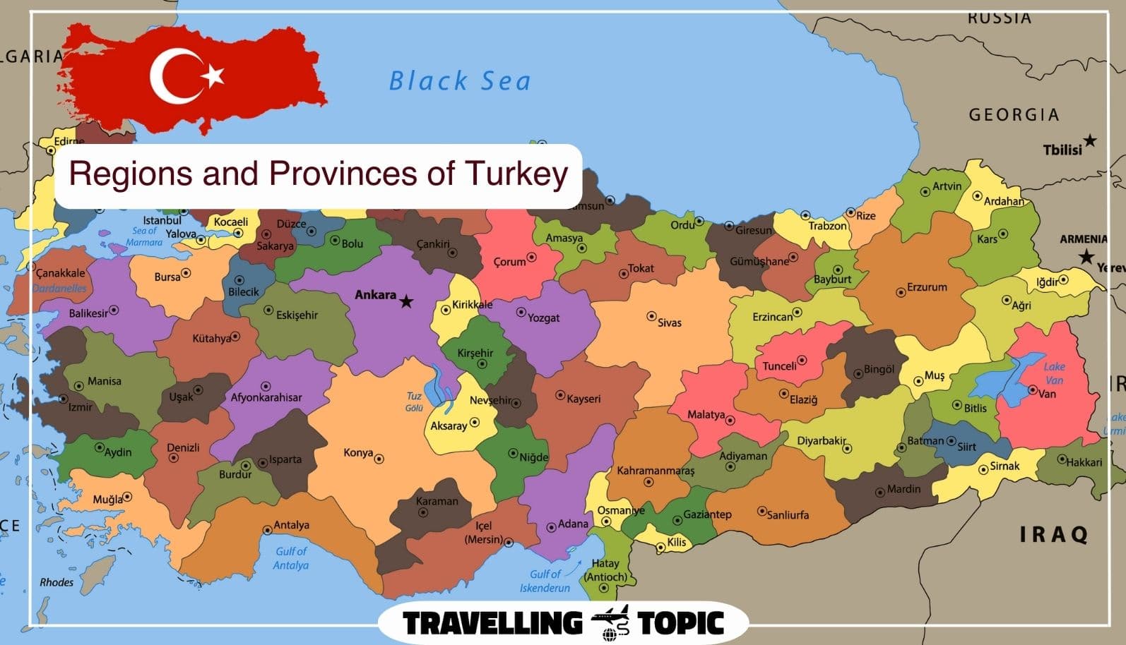Regions and Provinces of Turkey