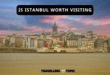 is Istanbul worth visiting