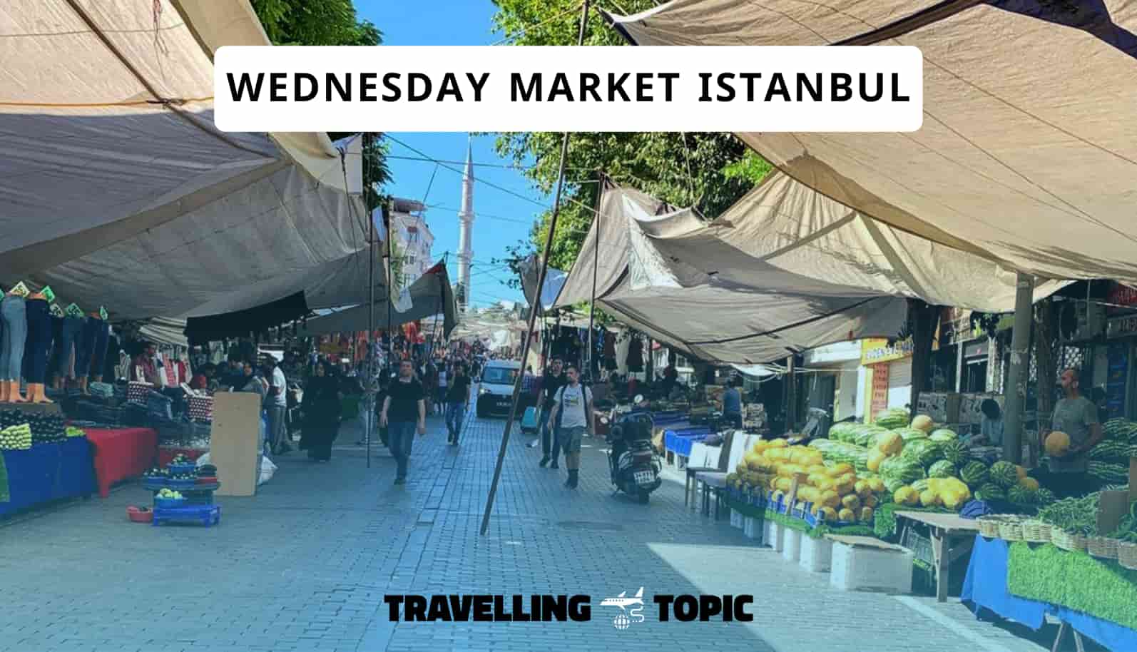 wednesday market istanbul