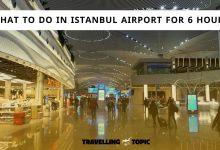 what to do in istanbul airport for 6 hours?