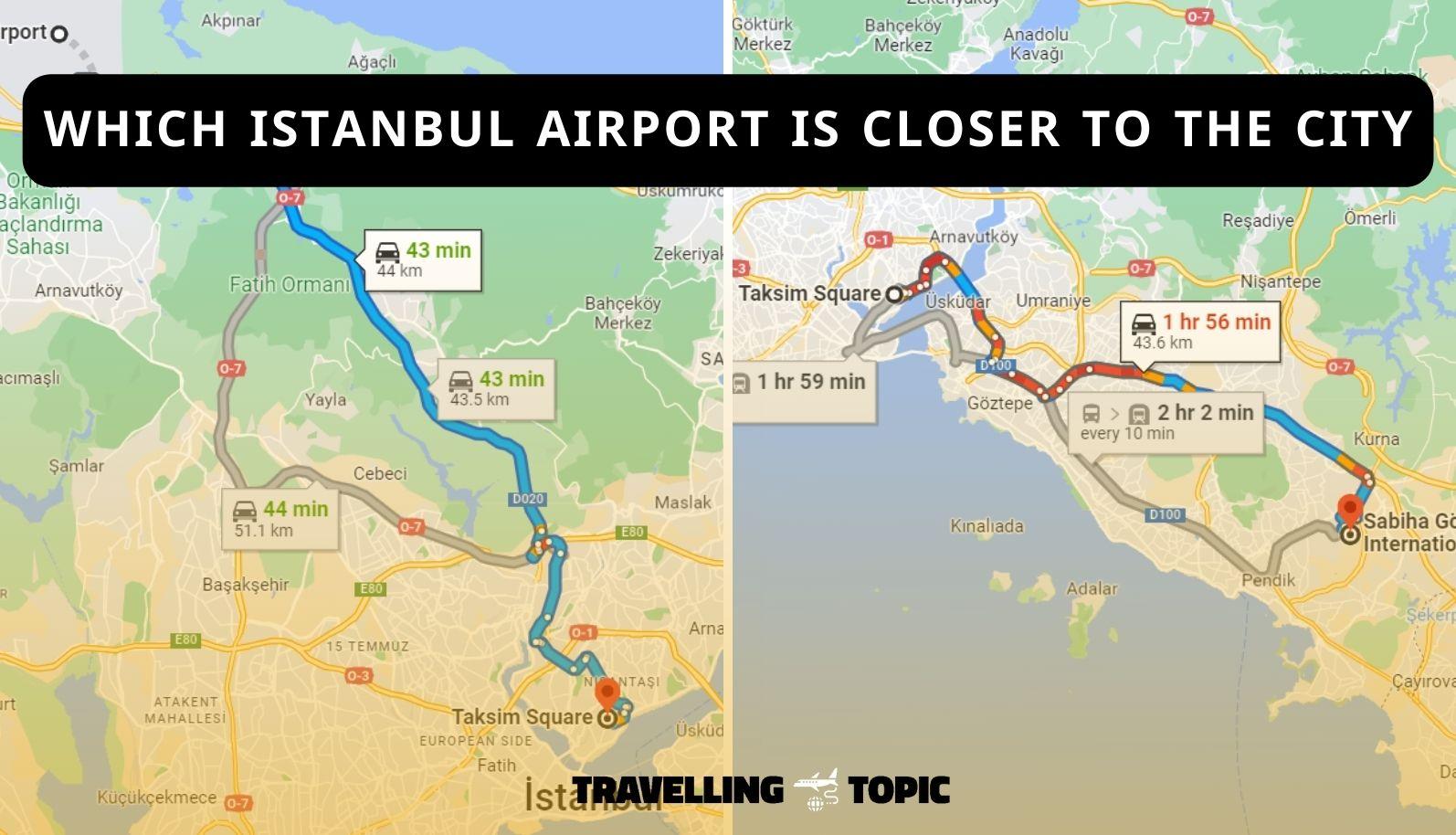 which istanbul airport is closer to the city