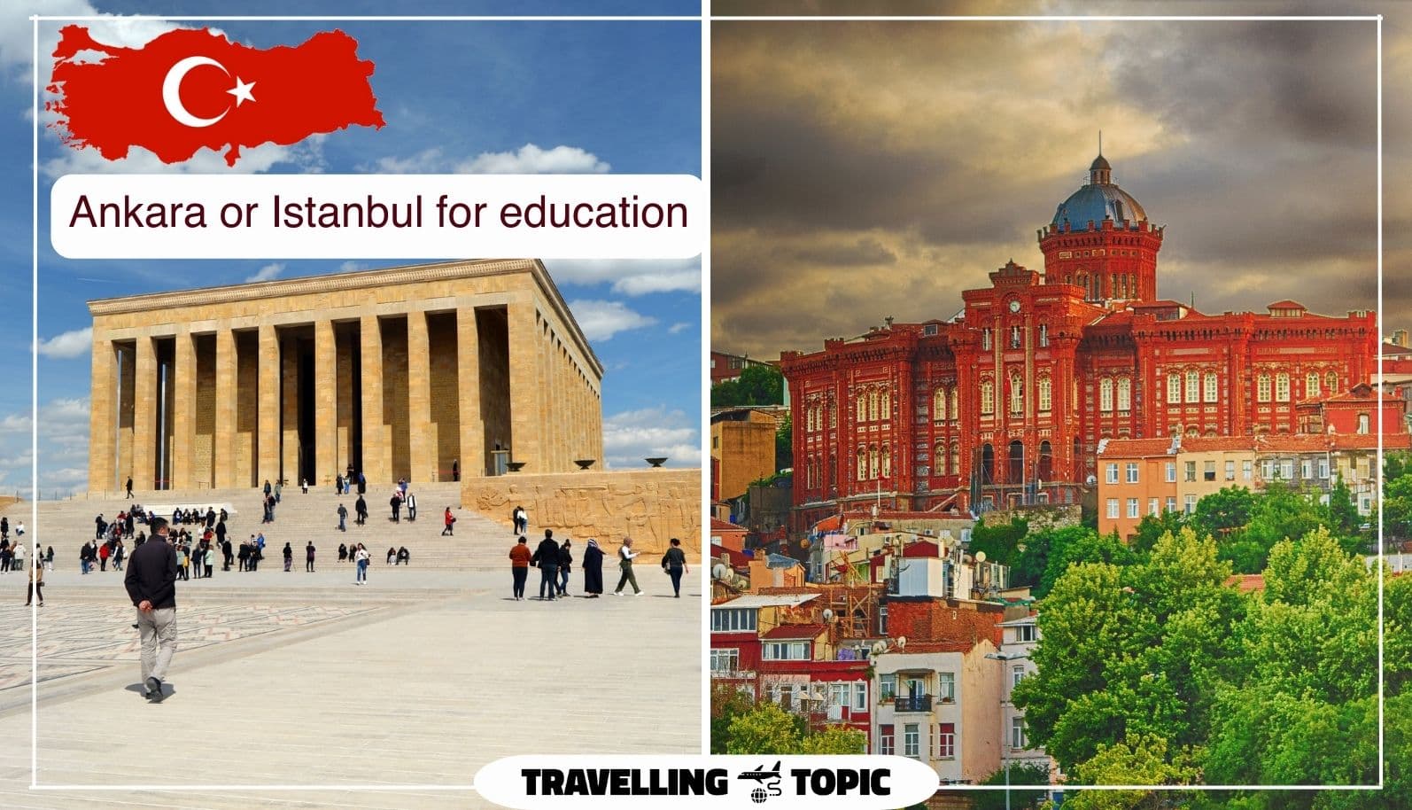 Ankara or Istanbul for education