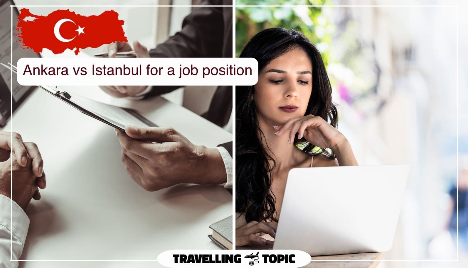 Ankara vs Istanbul for a job position