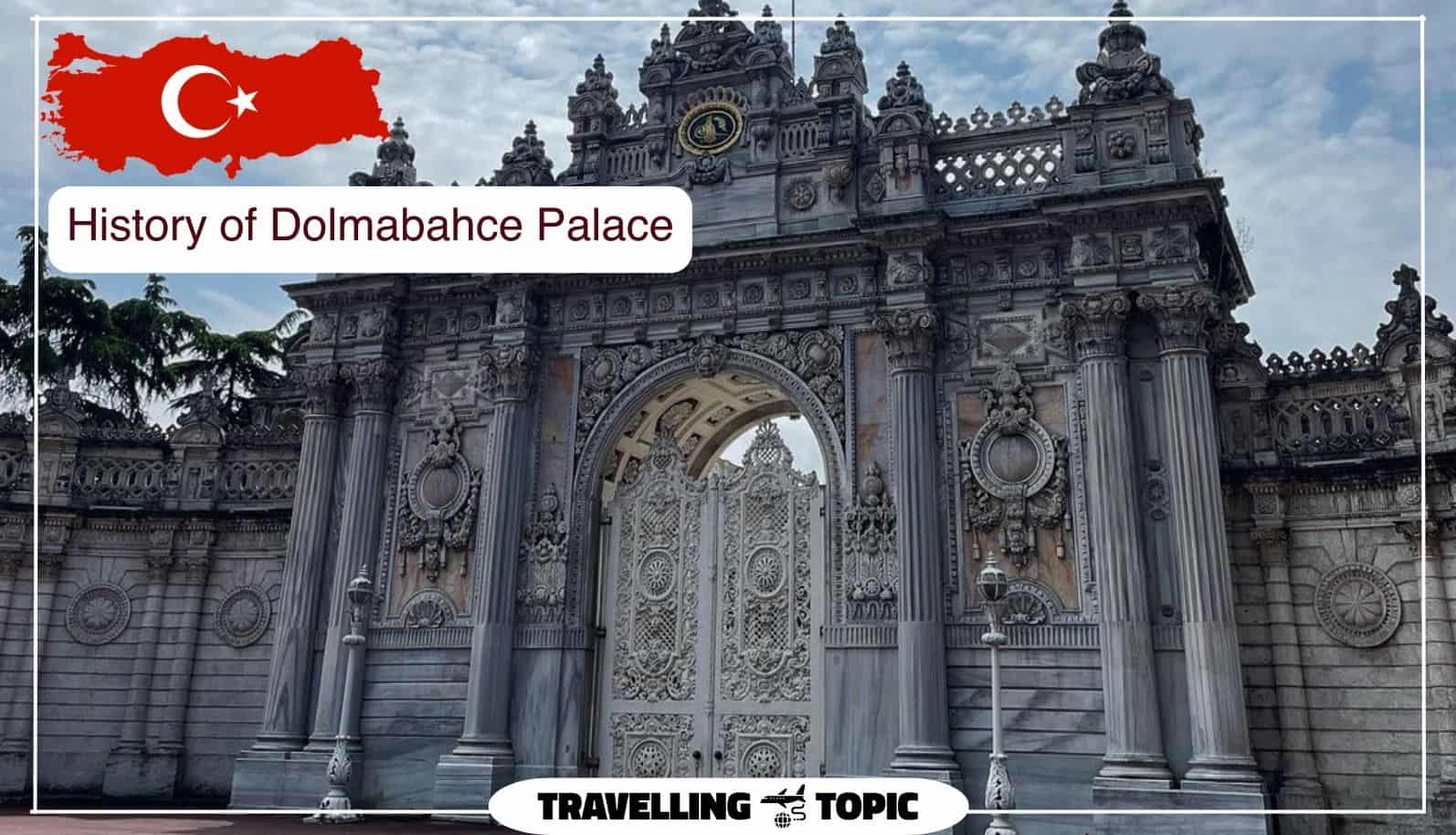 History of Dolmabahce Palace