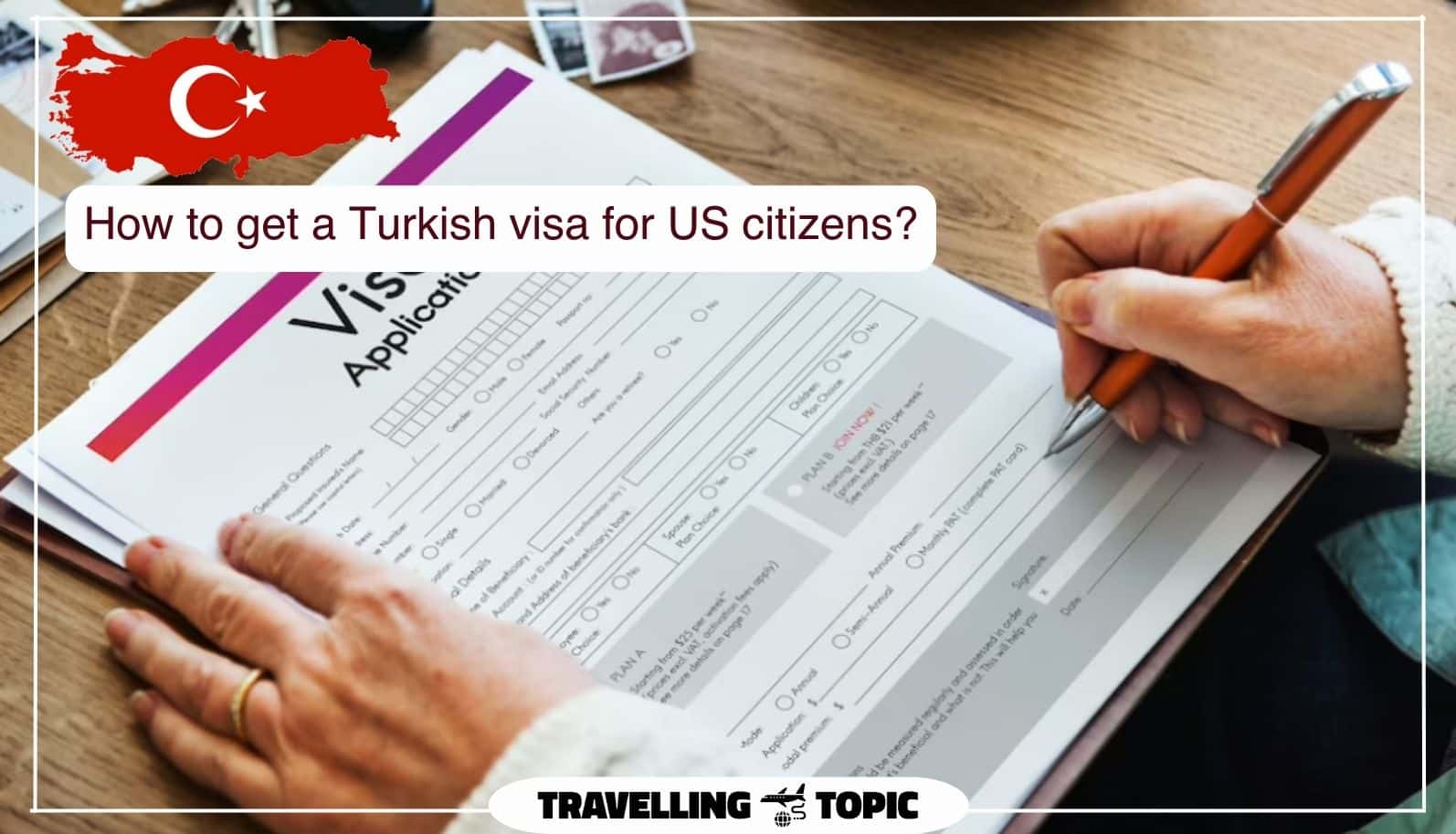 How to get a Turkish visa for US citizens