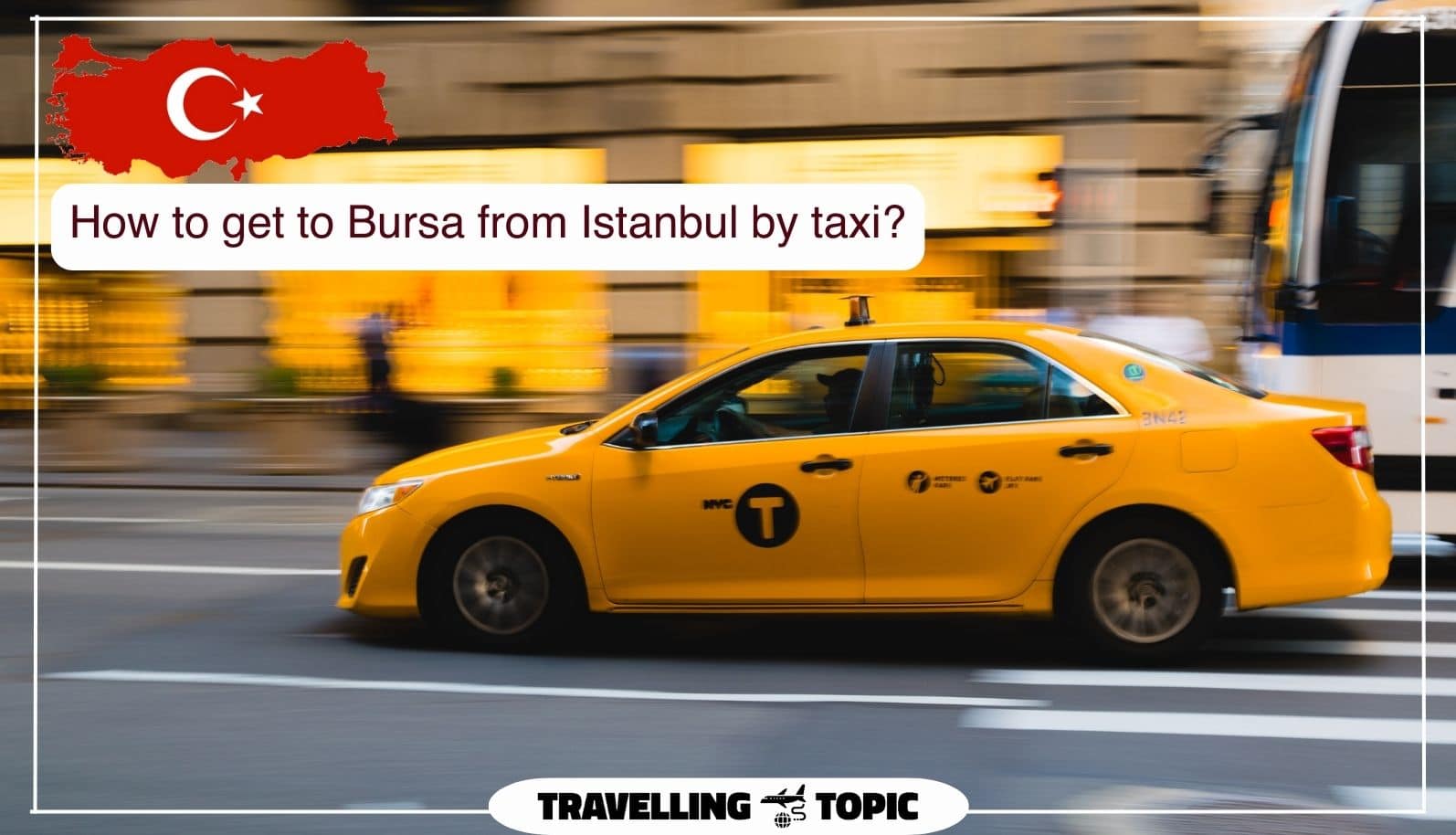 How to get to Bursa from Istanbul by taxi