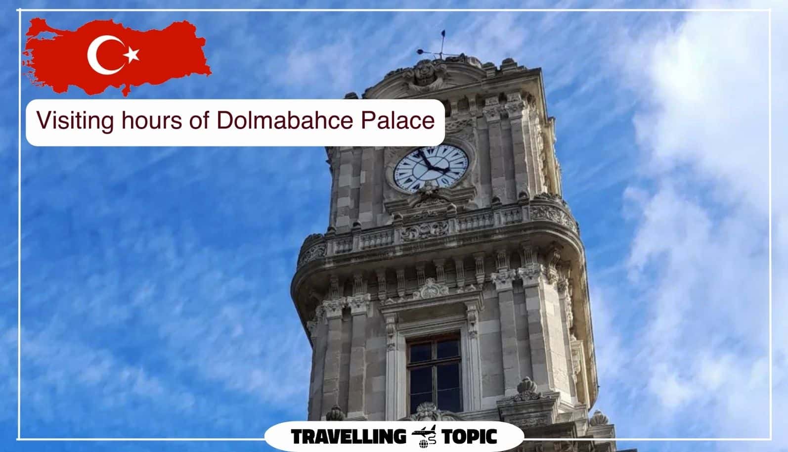 Visiting hours of Dolmabahce Palace