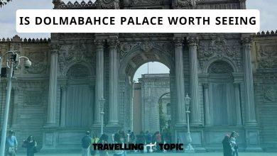is Dolmabahce palace worth seeing