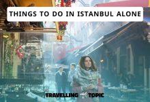 things to do in Istanbul alone