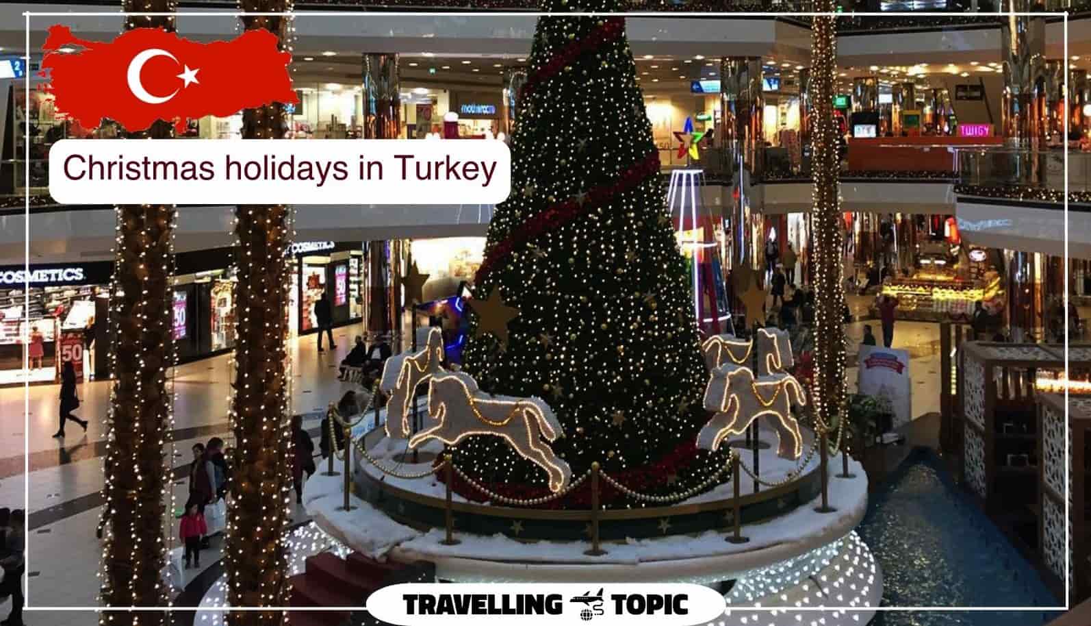Christmas holidays in Turkey