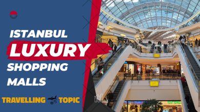 Istanbul Luxury Shopping Malls