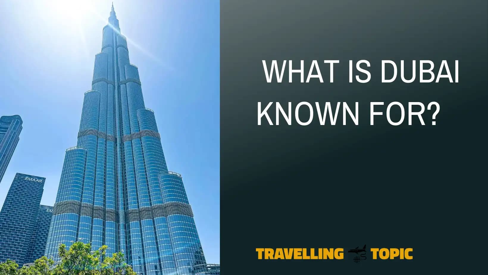 What-Is-Dubai-Known-For