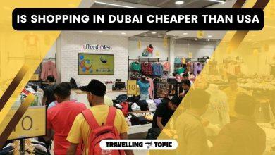 is shopping in dubai cheaper than usa