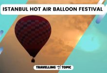 When Is Istanbul Hot Air Balloon Festival Turkey