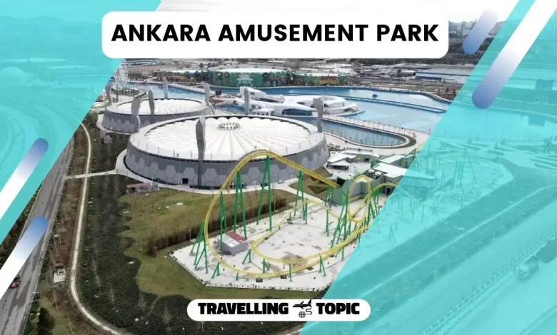 Ankara amusement park