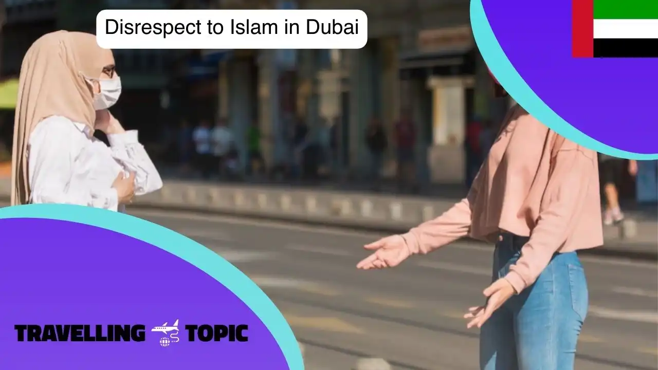 Disrespect to Islam in Dubai