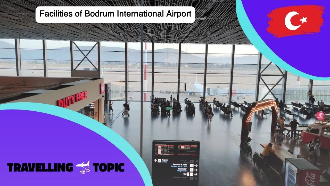 Facilities of Bodrum International Airport