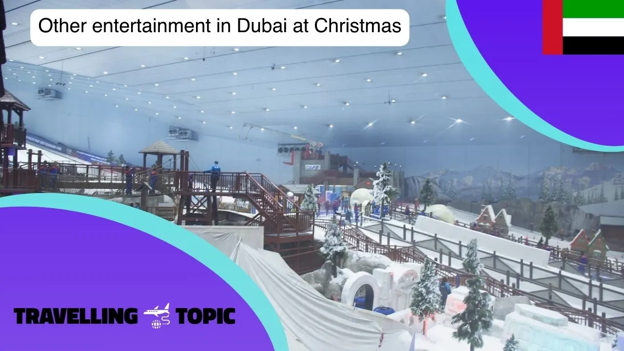 Other entertainment in Dubai at Christmas