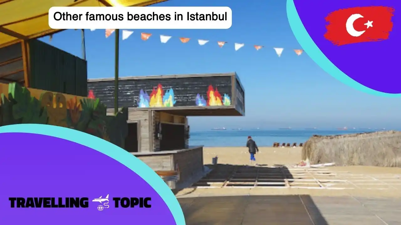 Other famous beaches in Istanbul