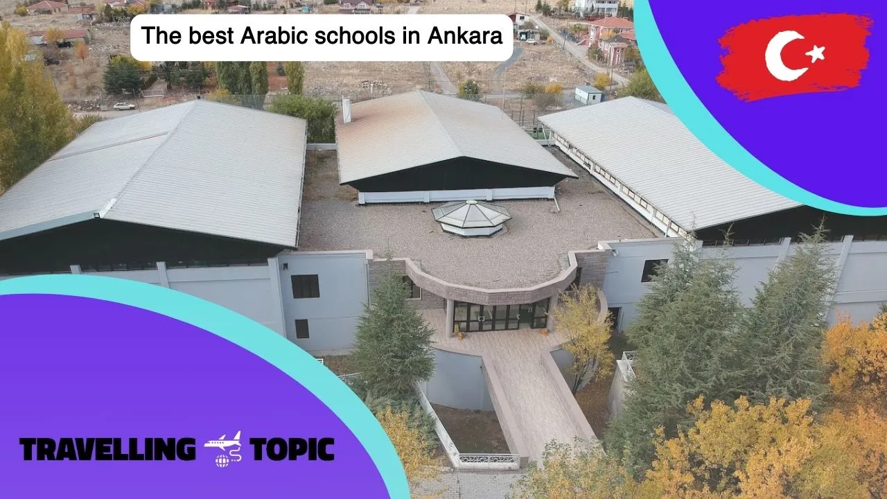 The best Arabic schools in Ankara