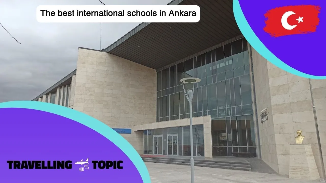The best international schools in Ankara