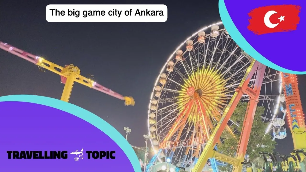 The big game city of Ankara