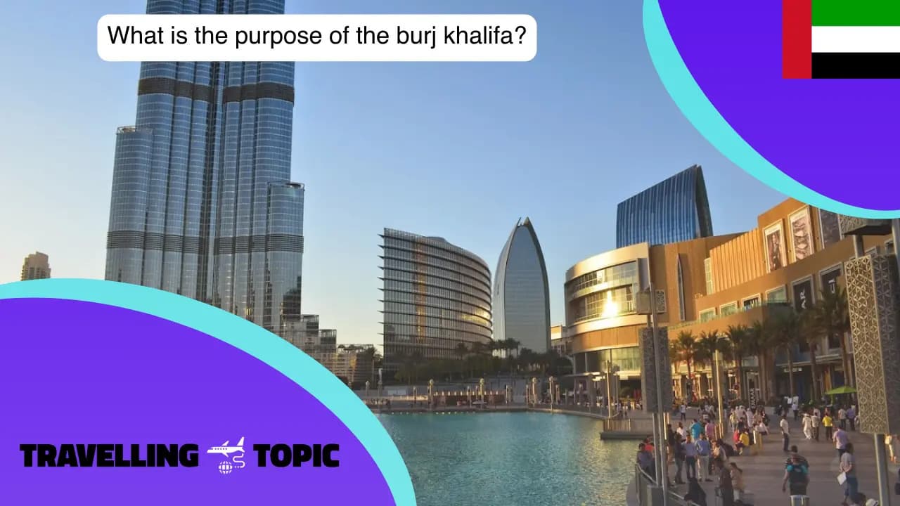 What is the purpose of the Burj Khalifa