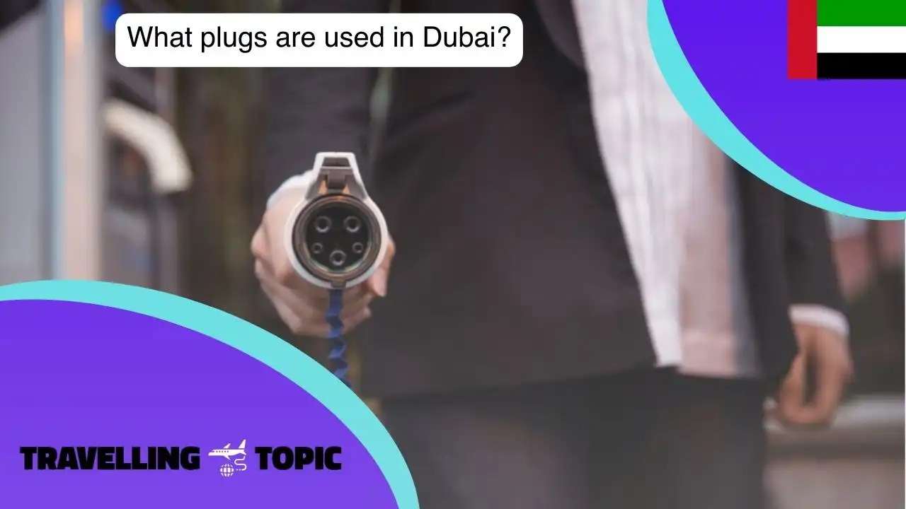 plugs are used in Dubai