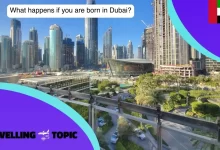what happens if you are born in dubai