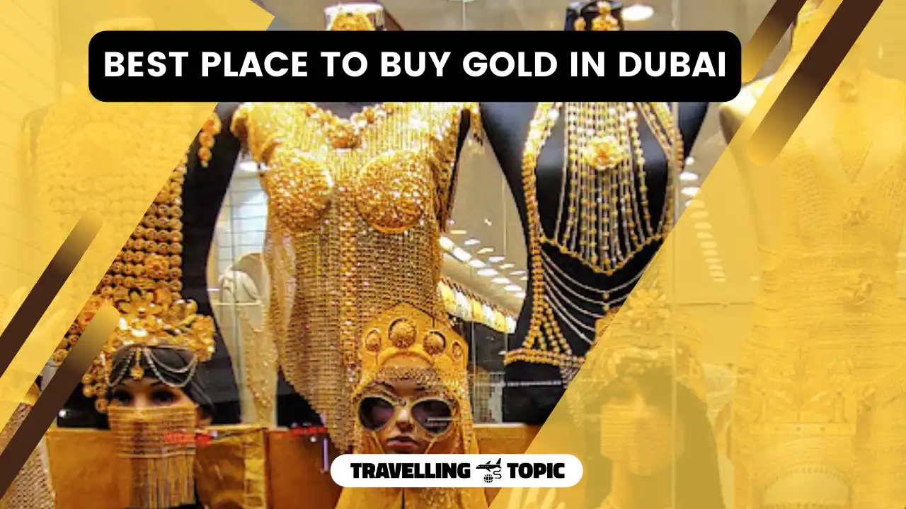 Best place to buy gold in Dubai