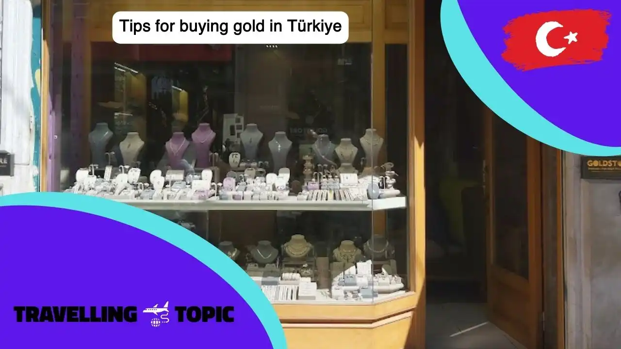 Tips for buying gold in Türkiye